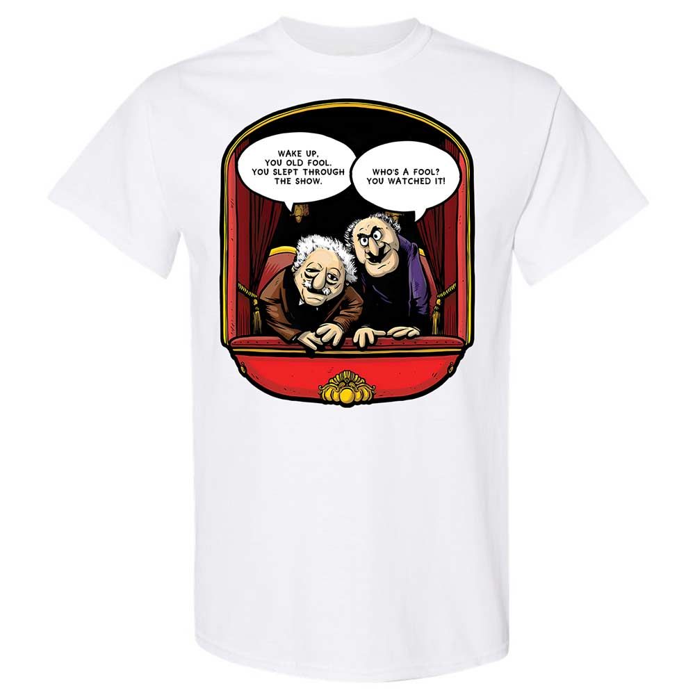 Statler and Waldorf (Wake Up) - White - 1