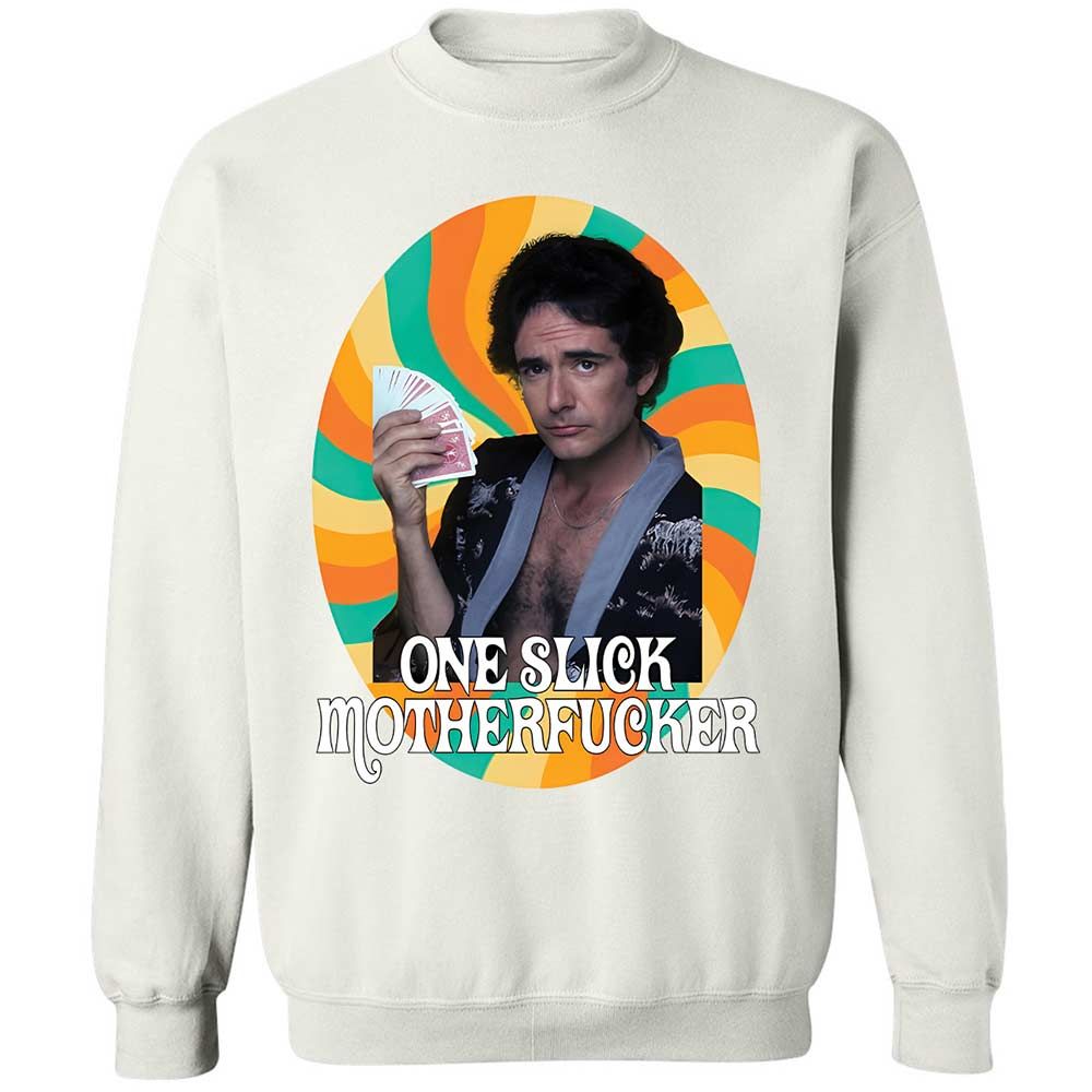 One Slick Motherfu*ker - White - 1