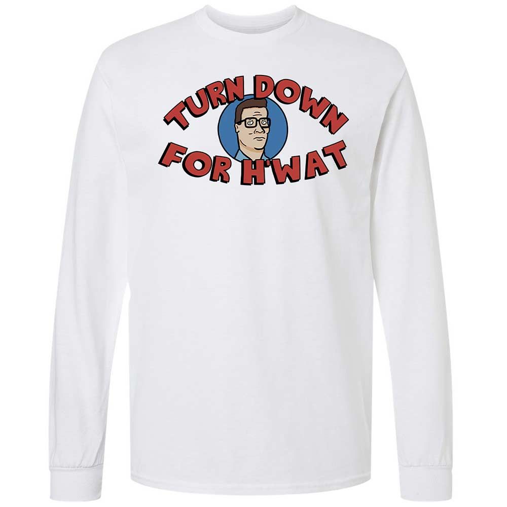 Turn Down For H'wat - White - 1