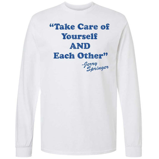 Take Of Yourself And Each Other - White - 1