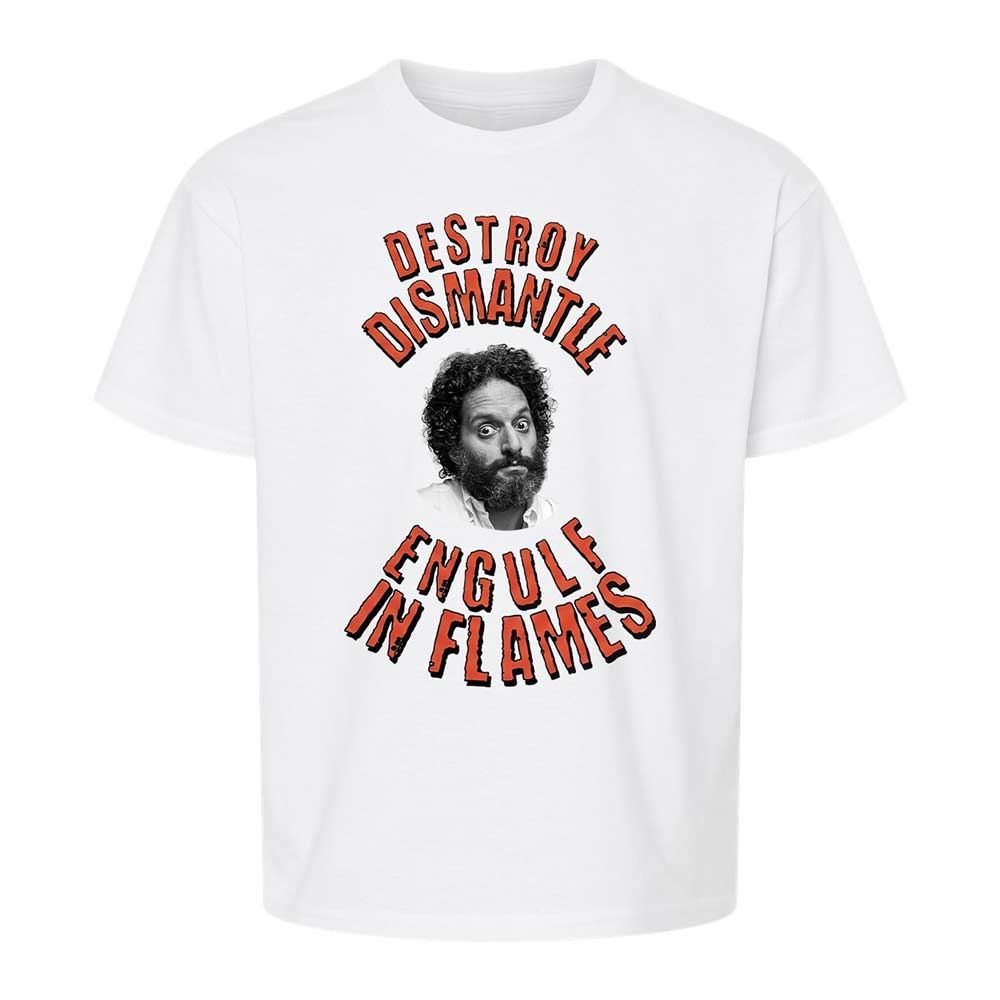 Destroy, Dismantle, Engulf in Flames - White - 1