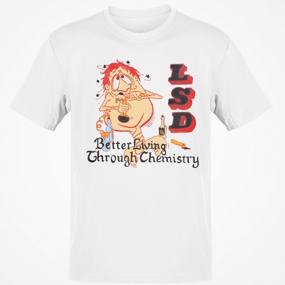 LSD Better Living Through Chemistry - White - 1