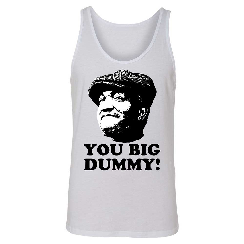 You Big Dummy - White - 1