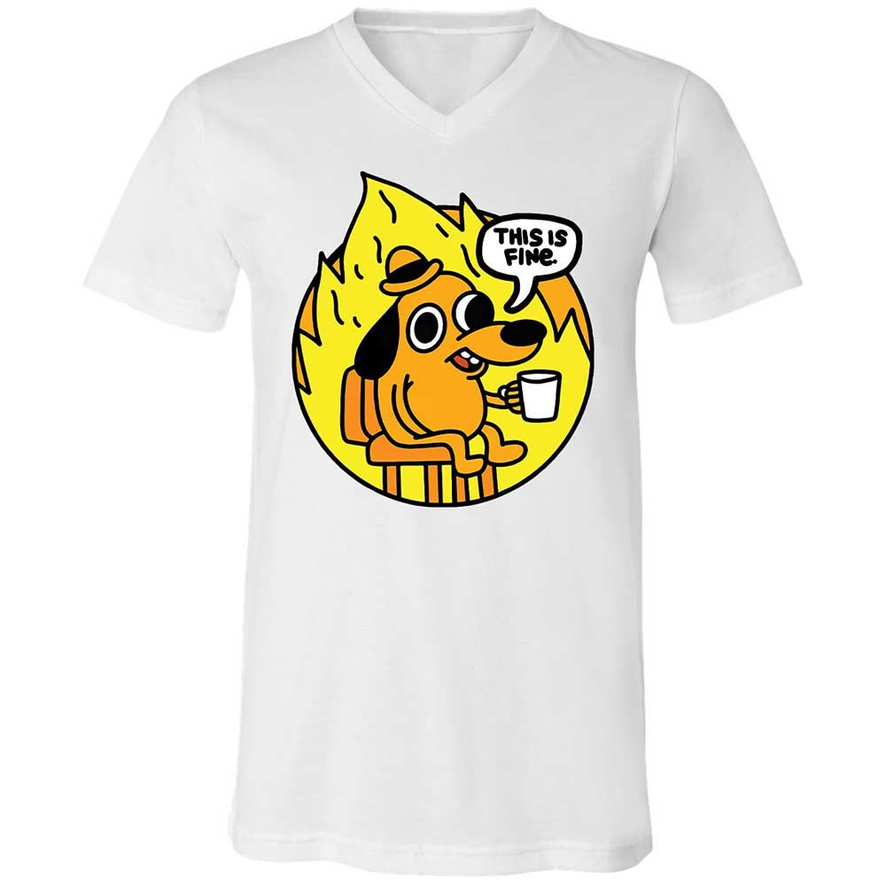 This is Fine - White - 1