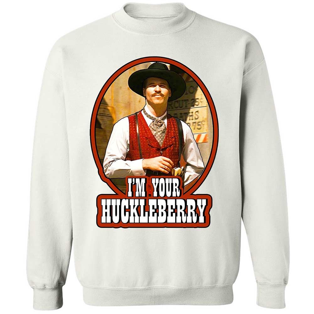 I'm Your Huckleberry - White - 1
