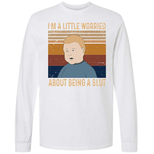 I'm a Little Worried About Being a Slut - White - 1