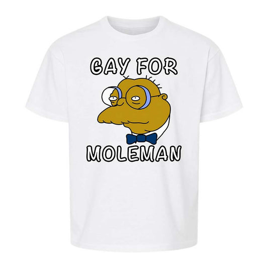 Gay for Moleman - White - 1