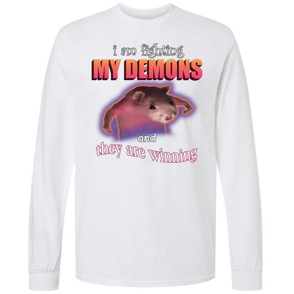 I'm fighting my demons - White - 1