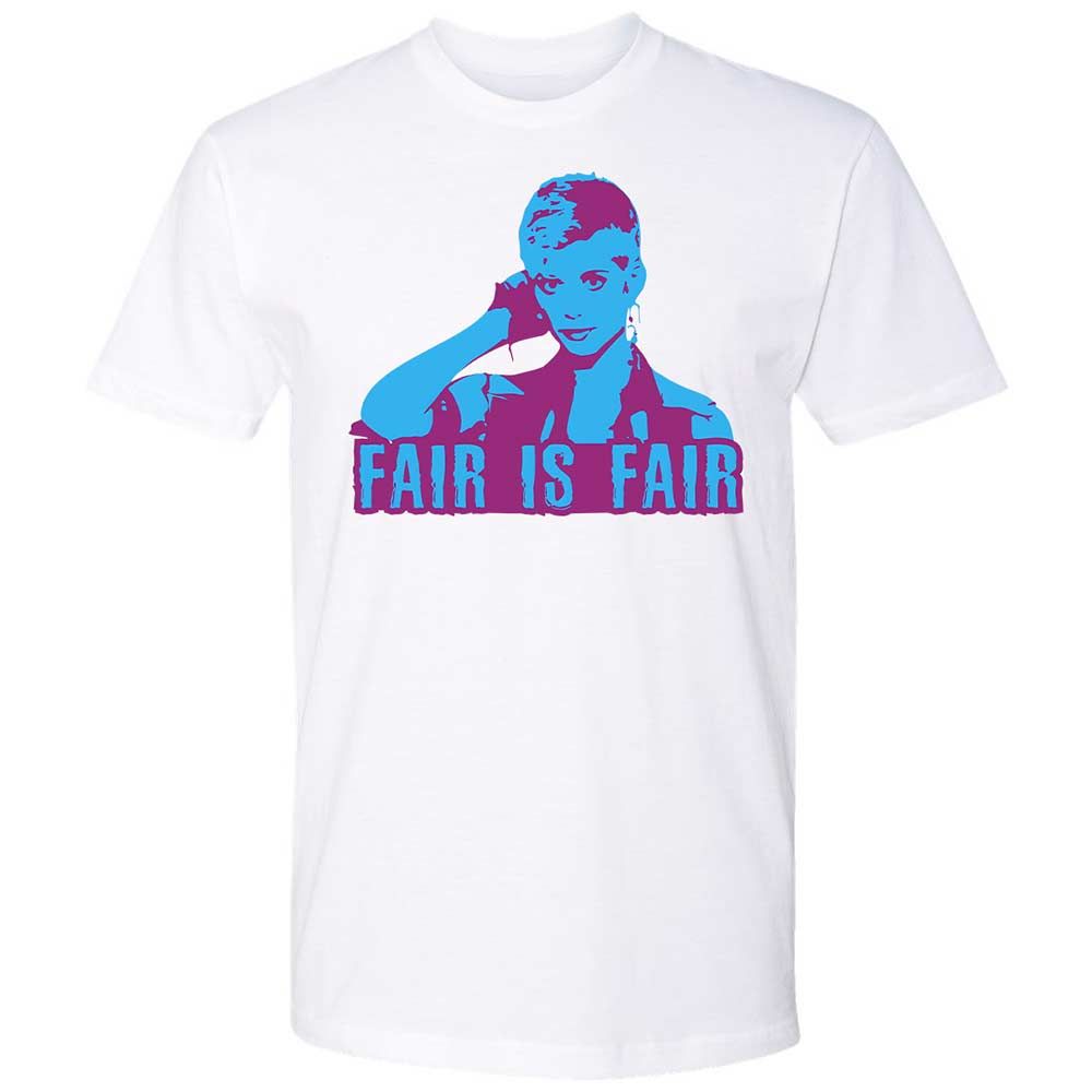 Fair is Fair - White - 1