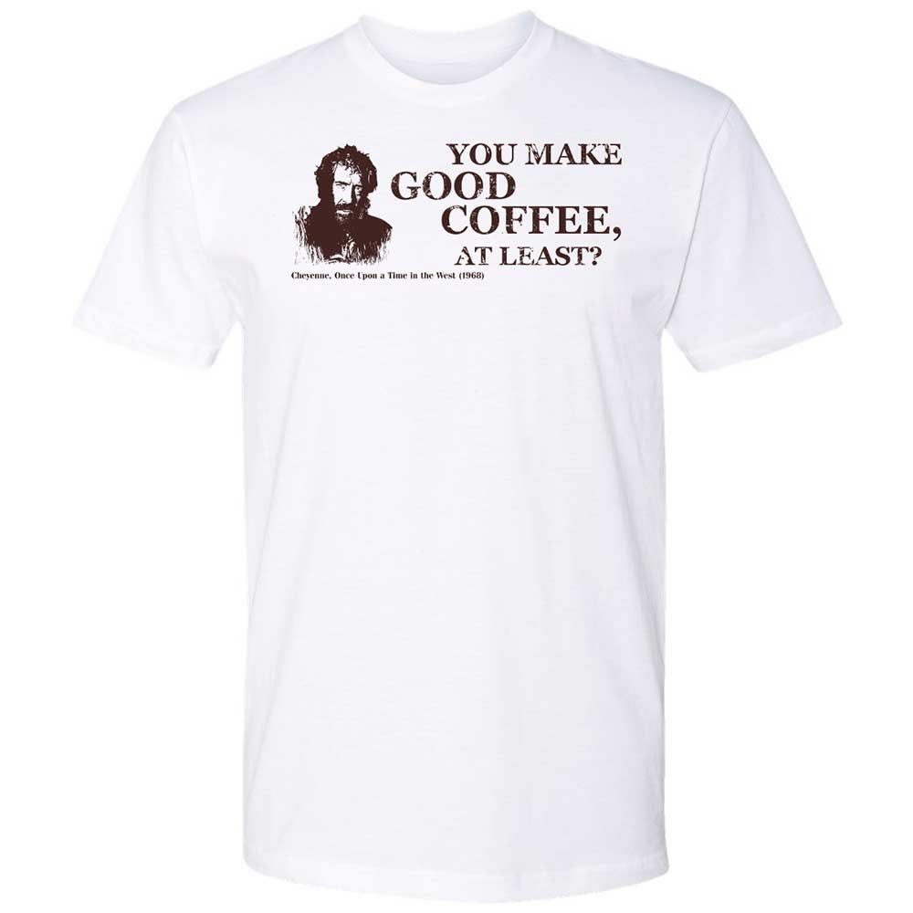 You make good coffee, at least? - White - 1