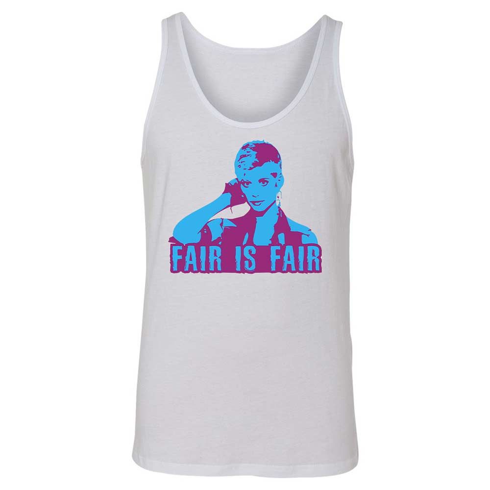 Fair is Fair - White - 1
