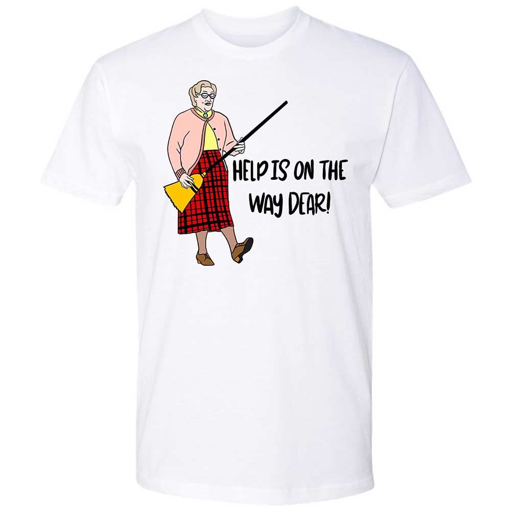 Help is on the way dear - White - 1