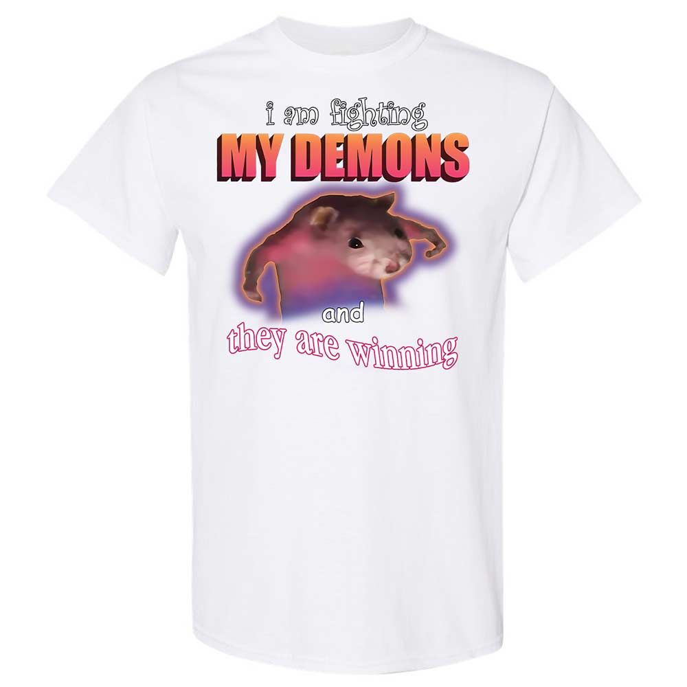 I'm fighting my demons - White - 1