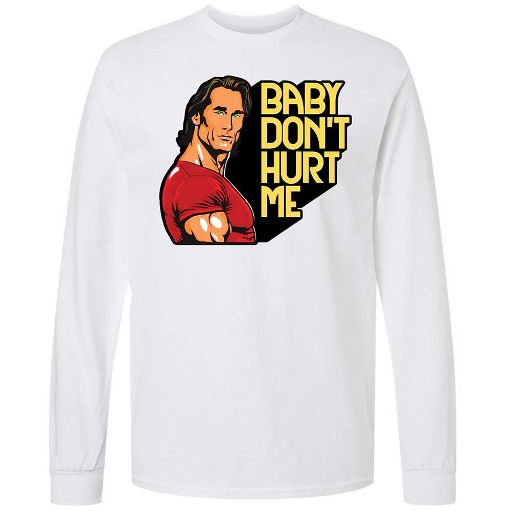 Baby don't hurt me - White - 1