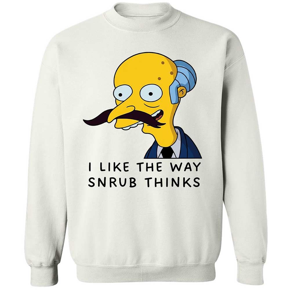 I Like the Way Snrub Thinks - White - 1