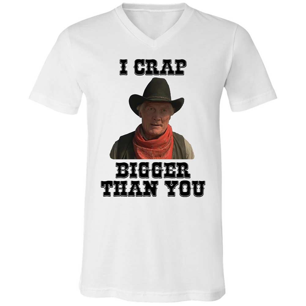 I Crap Bigger Than You - White - 1