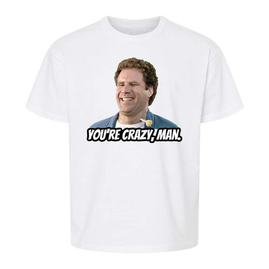 You're crazy, man - White - 1