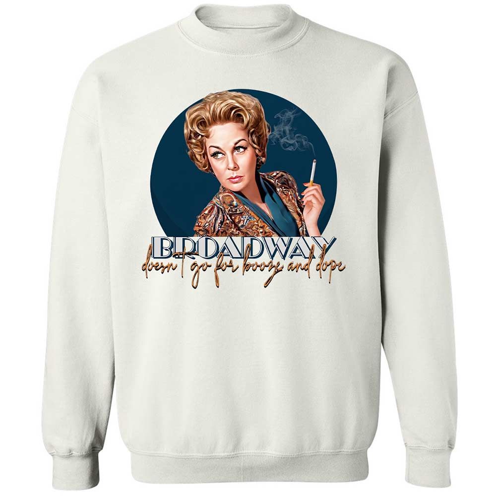 Broadway doesn't go for booze and dope - White - 1