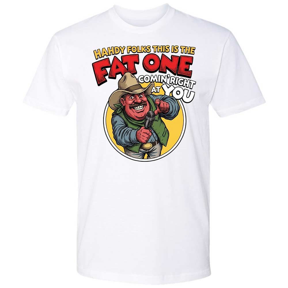 Fat One comin' right at you - White - 1
