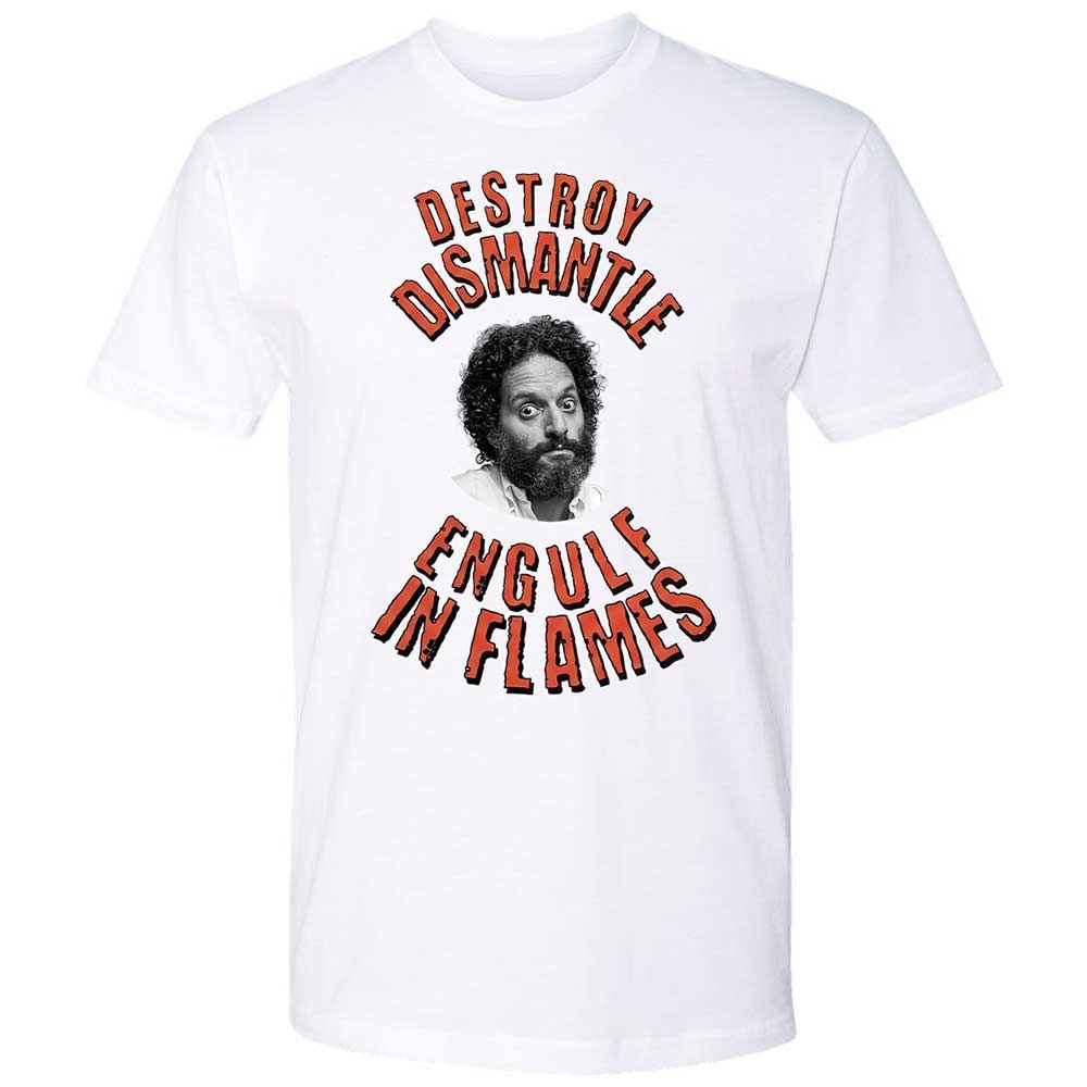 Destroy, Dismantle, Engulf in Flames - White - 1