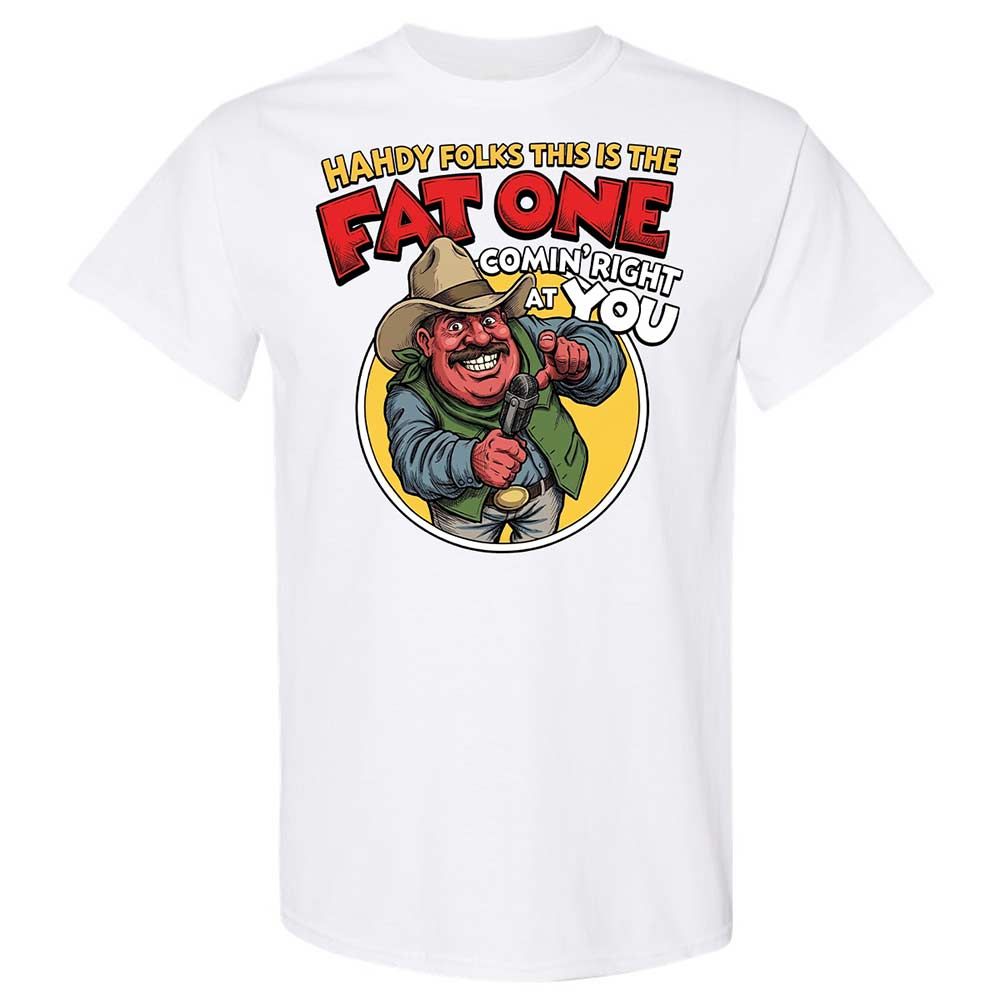 Fat One comin' right at you - White - 1