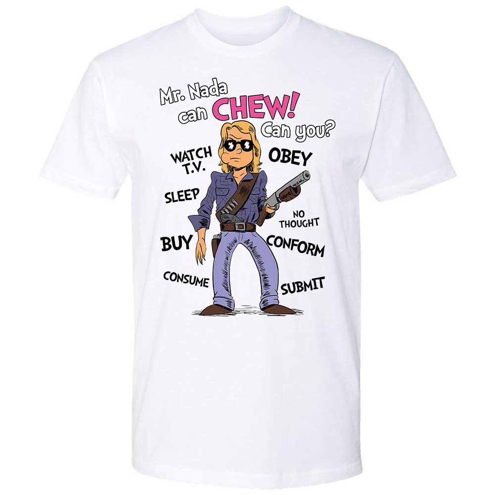 I have come here to chew bubblegum and kick ass - White - 1