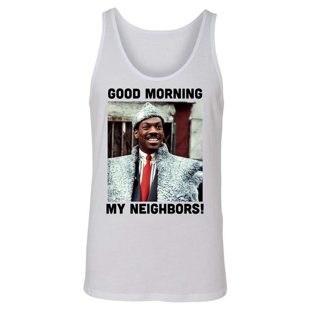 Good Morning My Neighbors - White - 1