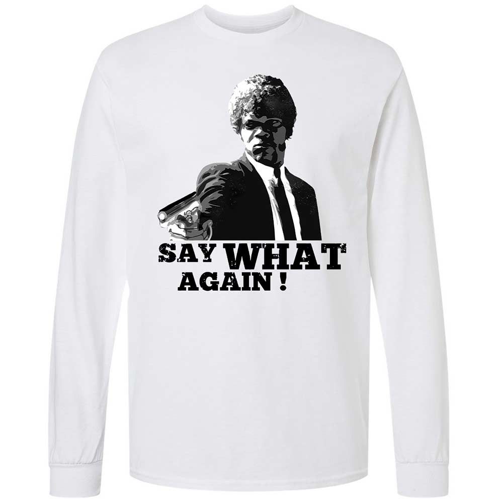 Say What Again - White - 1