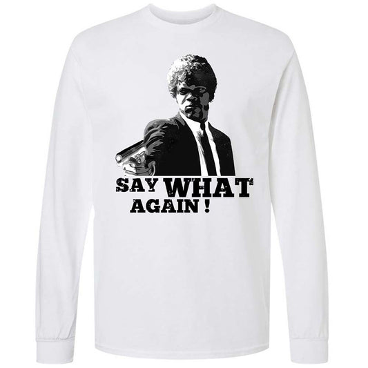 Say What Again - White - 1