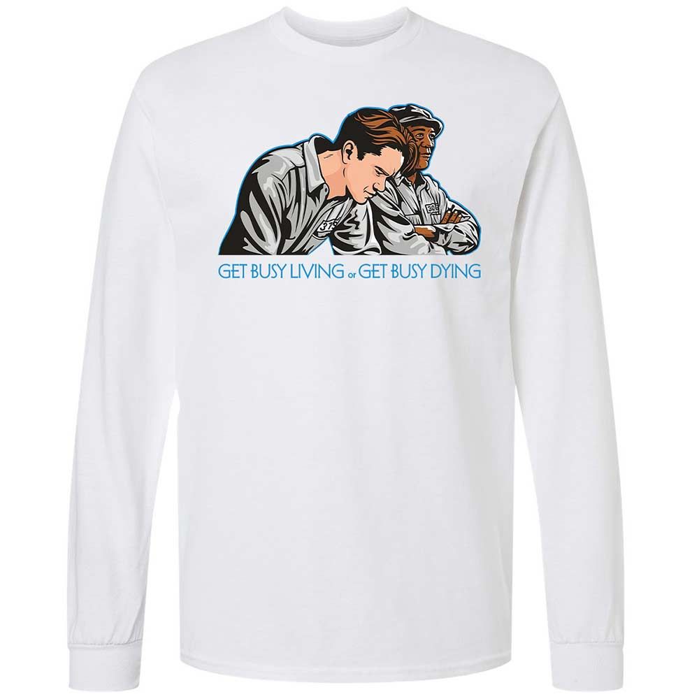 Get Busy Living - White - 1