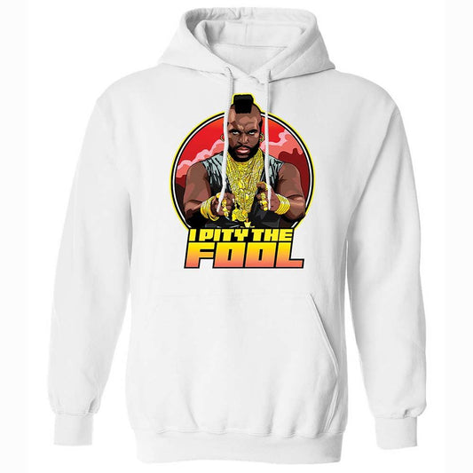 I Pity the Fool - White - 1