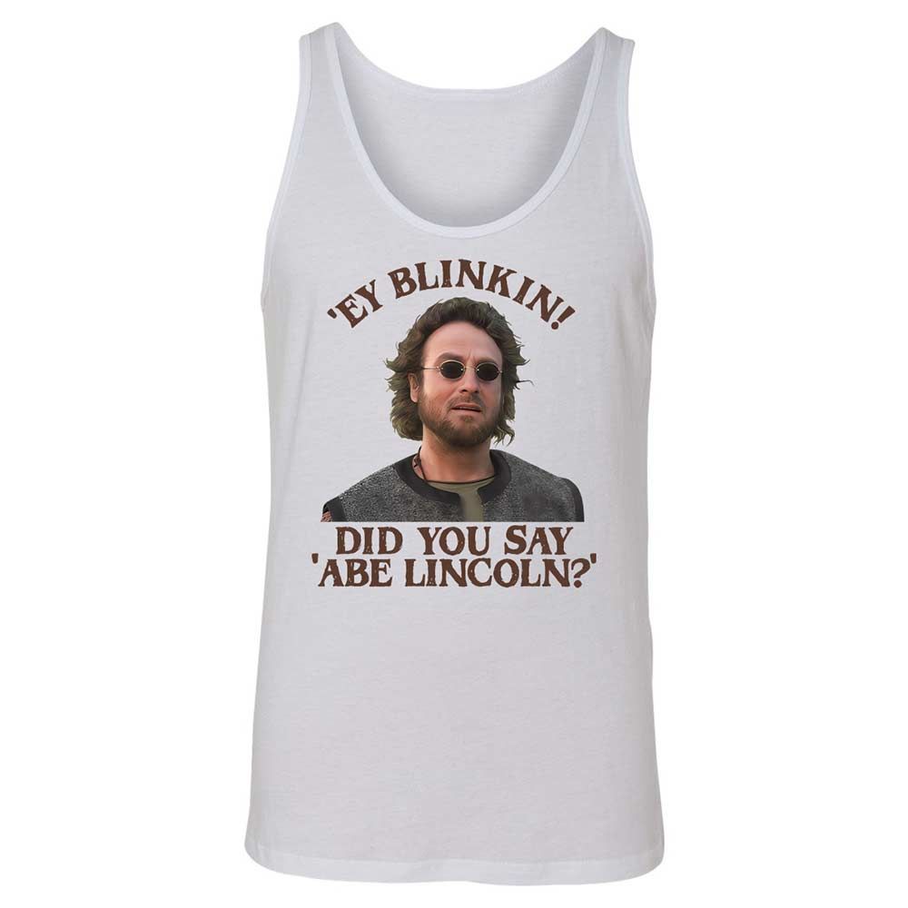 Did You Say Abe Lincoln - White - 1