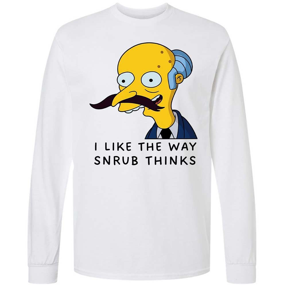 I Like the Way Snrub Thinks - White - 1
