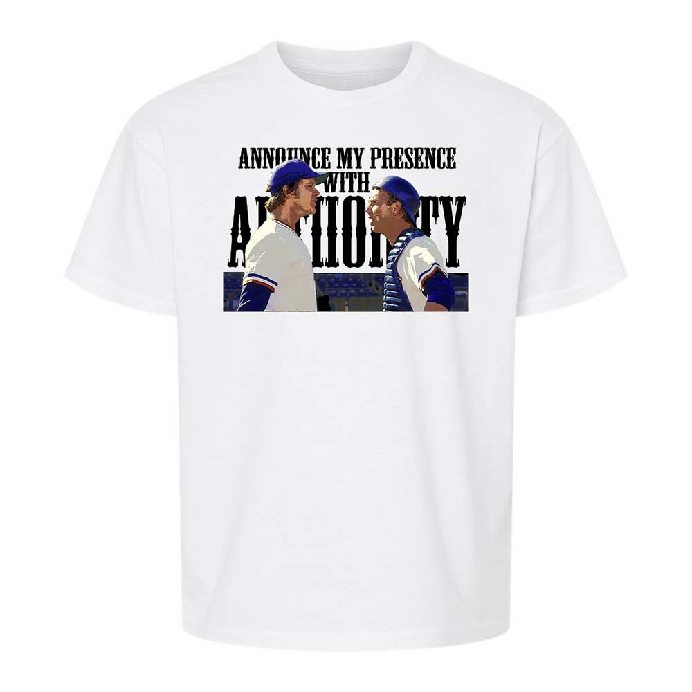 Announce my presence with authority - White - 1