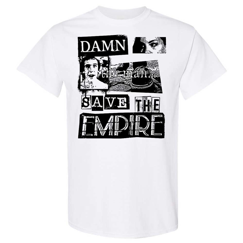 Damn the man. Save the empire - White - 1