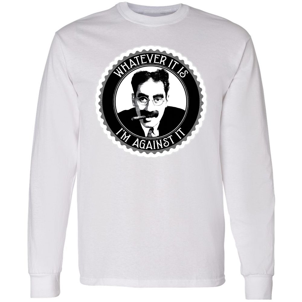 Whatever it is I'm against it - White - 1