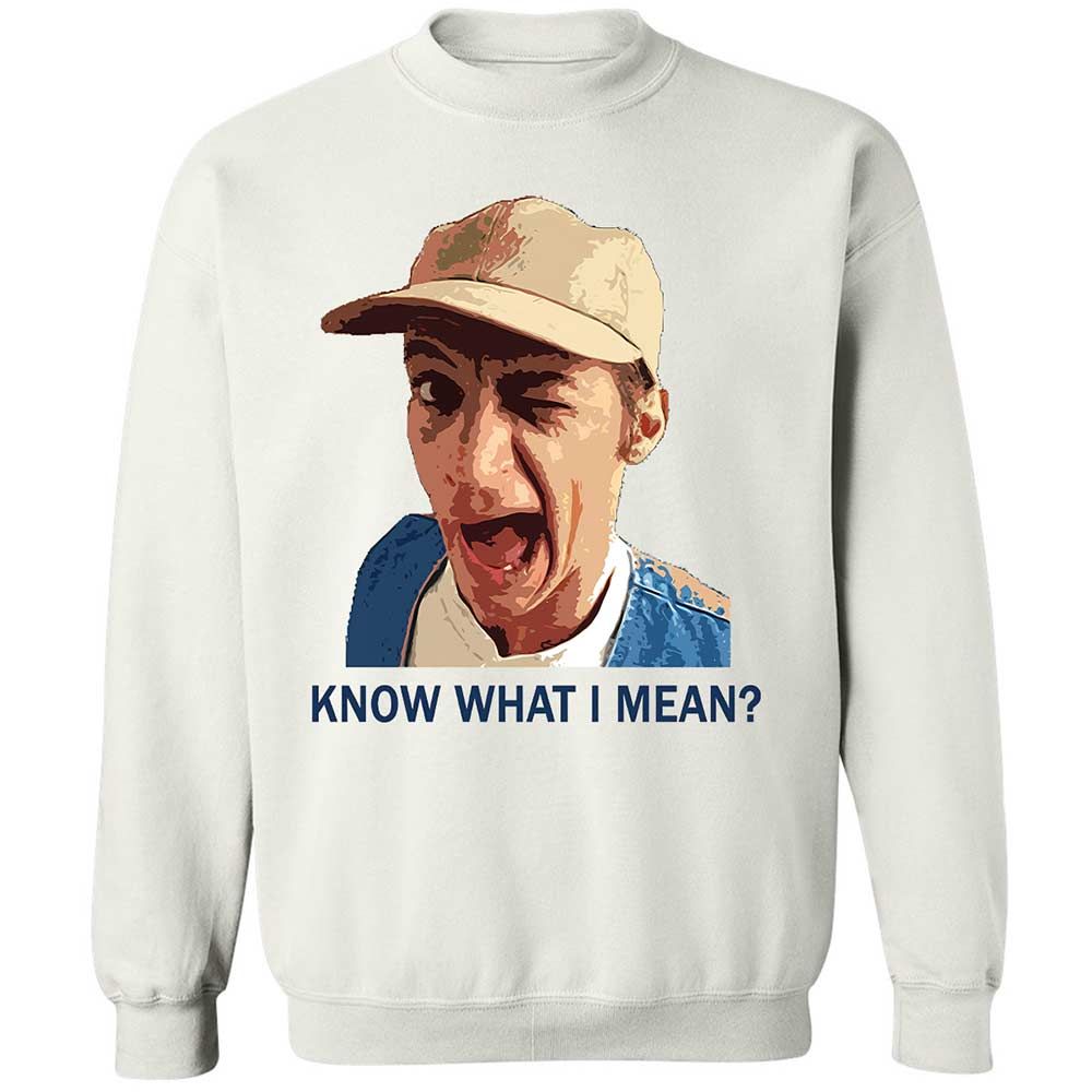 Know what I mean - White - 1