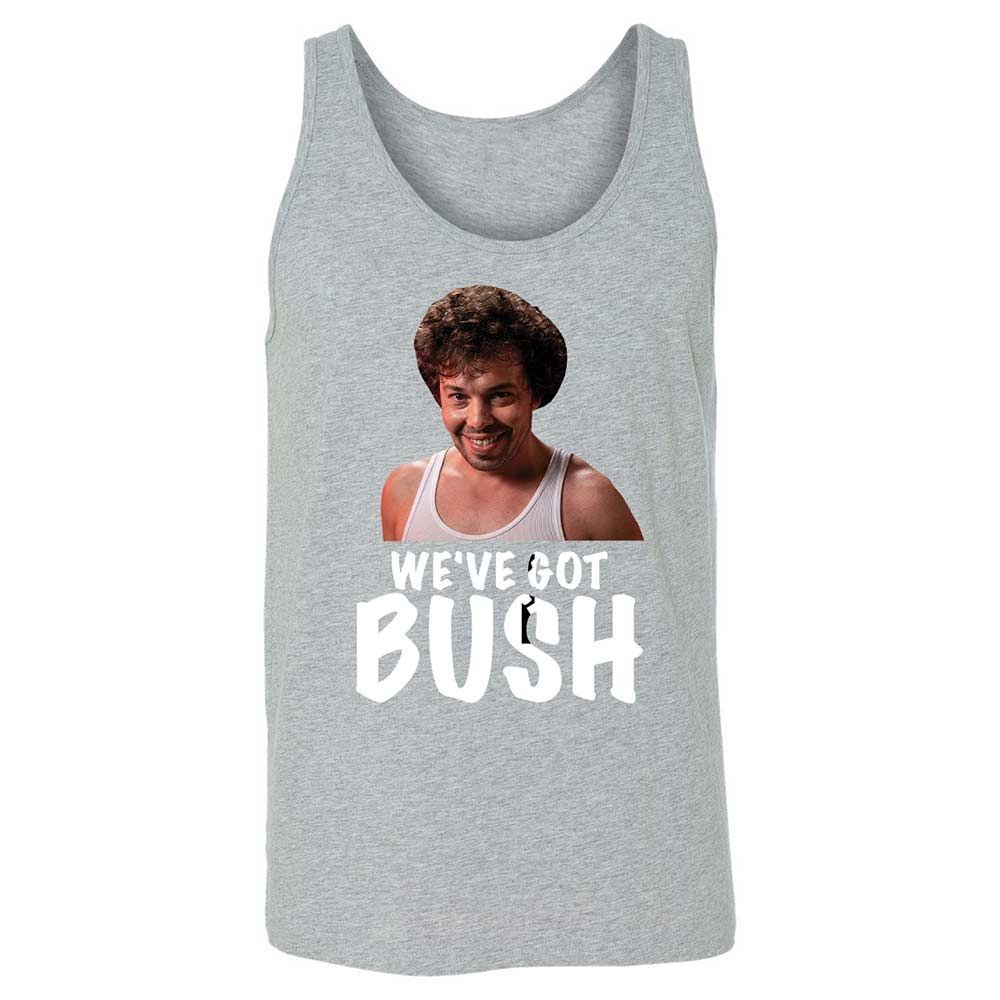 We've got bush - Athletic Heather - 10