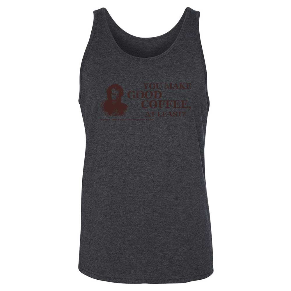 You make good coffee, at least? - Dark Grey Heather - 10