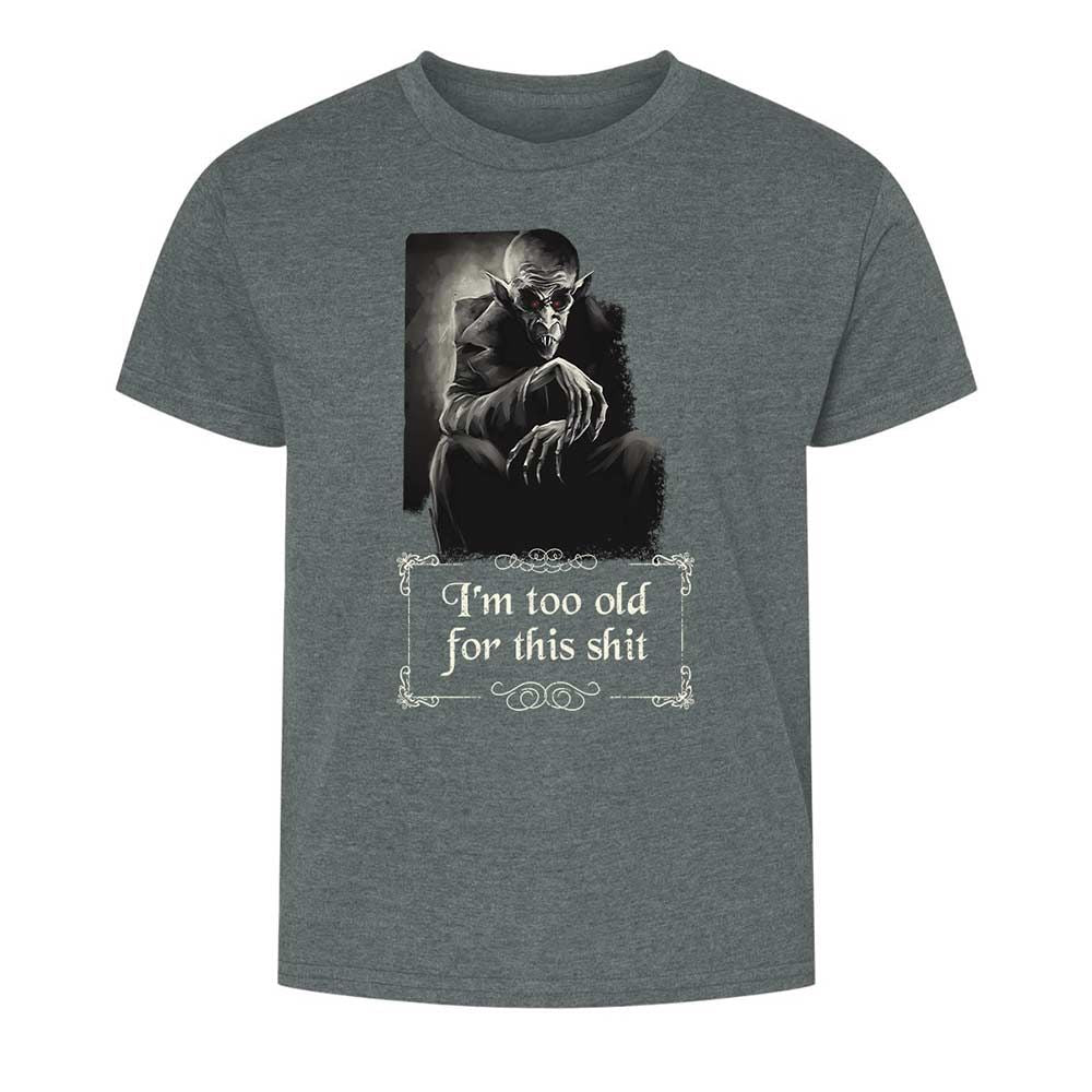 I'm too old for this shit - Dark Heather - 10