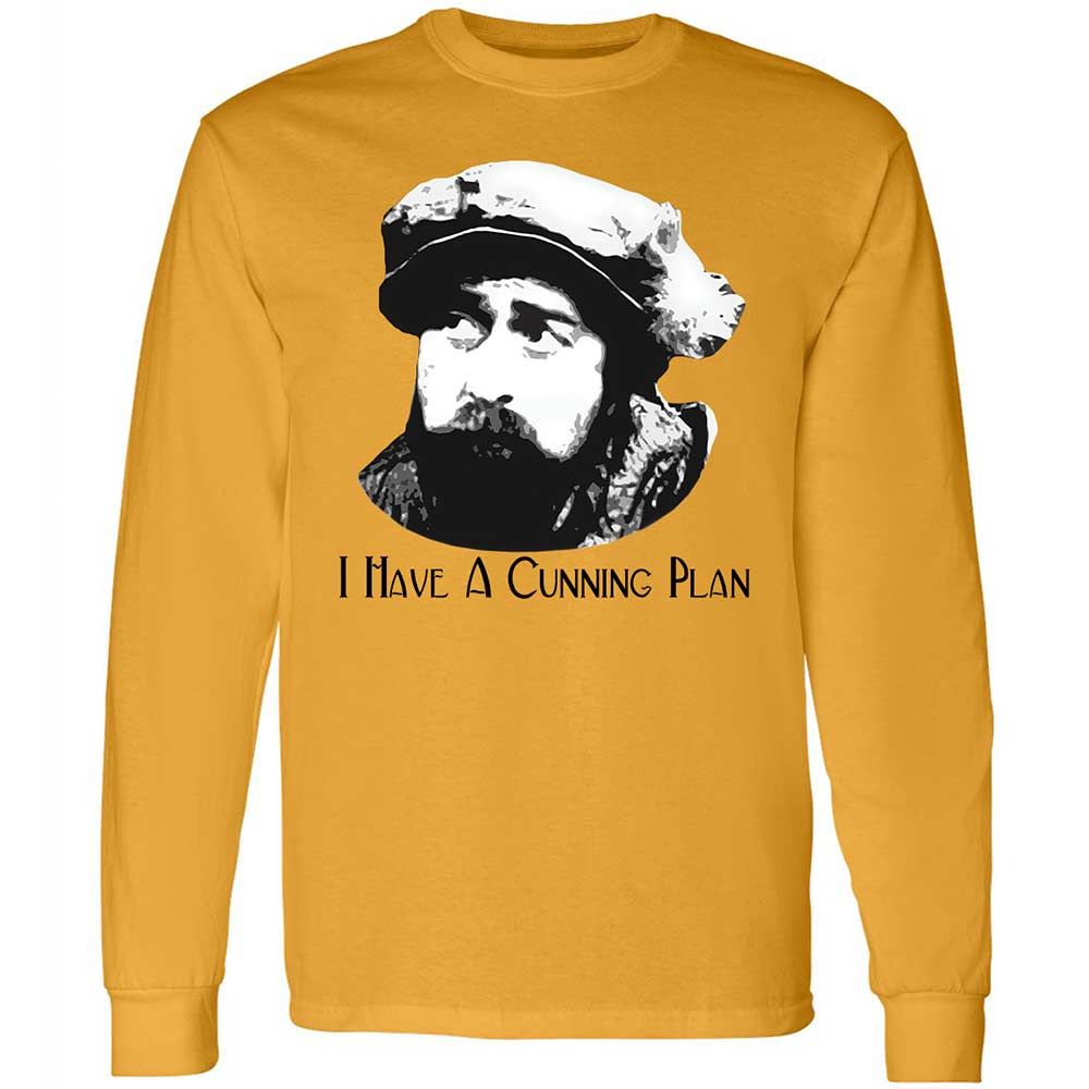 I Have A Cunning Plan - Gold - 10