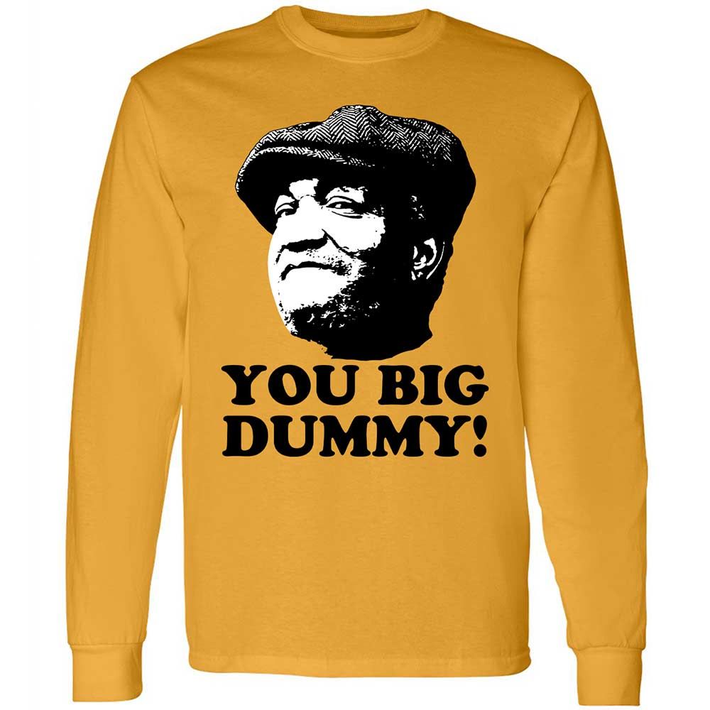 You Big Dummy - Gold - 10