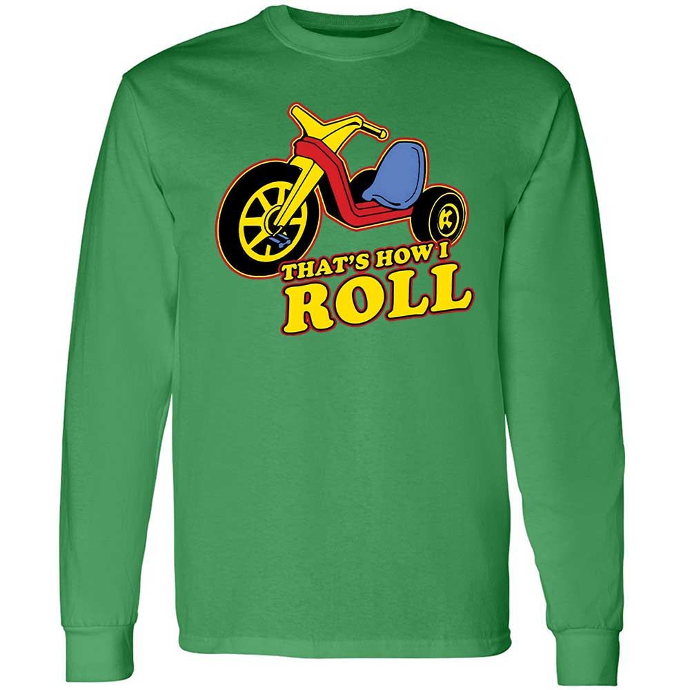 That's How I Roll - Irish Green - 10
