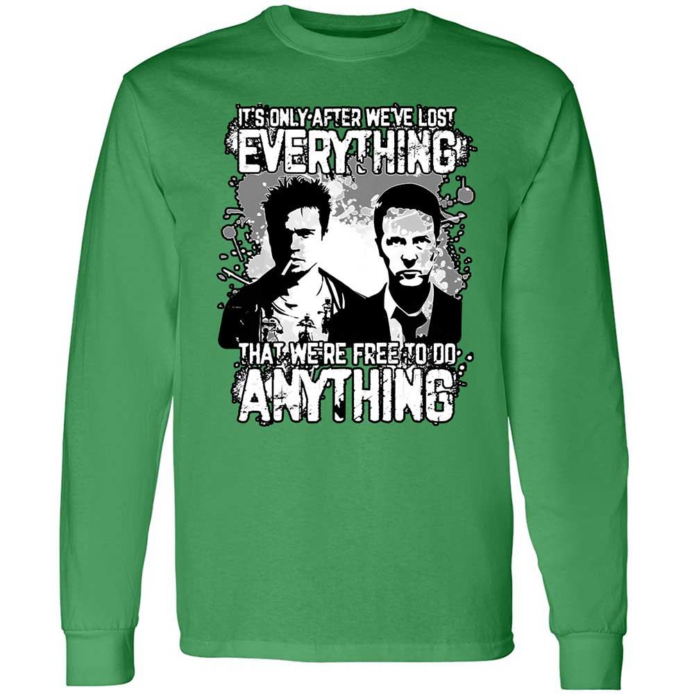 It's only after we've lost everything - Irish Green - 10