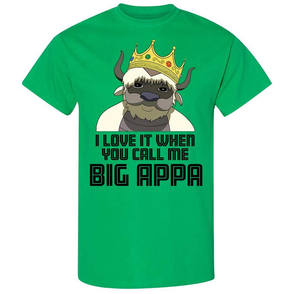 Call me Big Poppa - Irish Green - 10