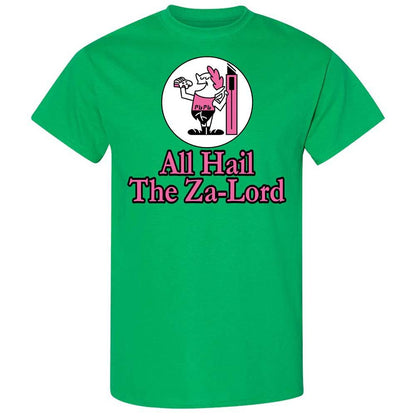 All Hail The Za-Lord - Irish Green - 10