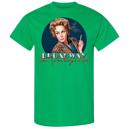 Broadway doesn't go for booze and dope - Irish Green - 10