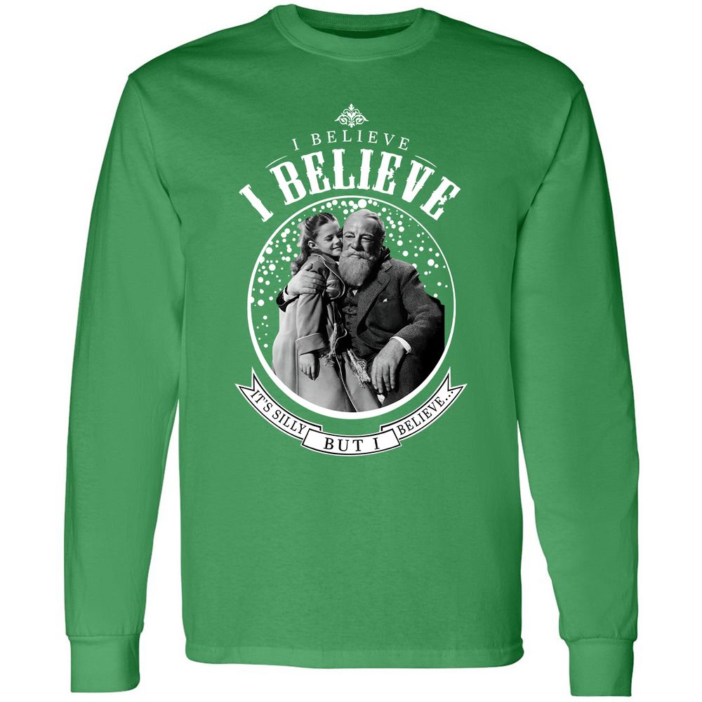 I believe, it’s silly, but I believe - Irish Green - 10