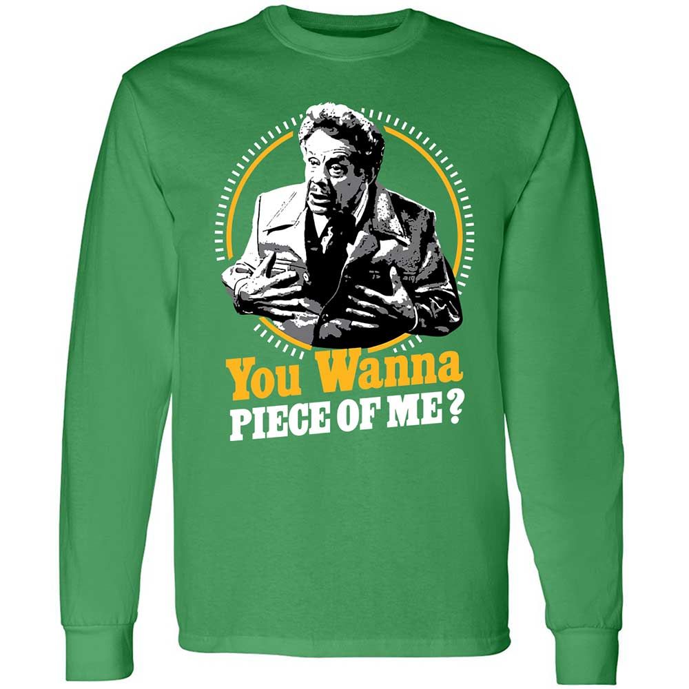 You Wanna Piece Of Me! - Irish Green - 10