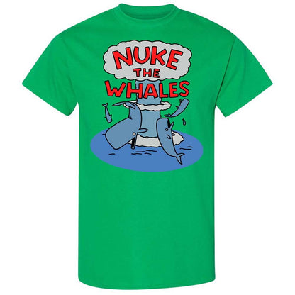 Nuke the Whales - Irish Green - 10